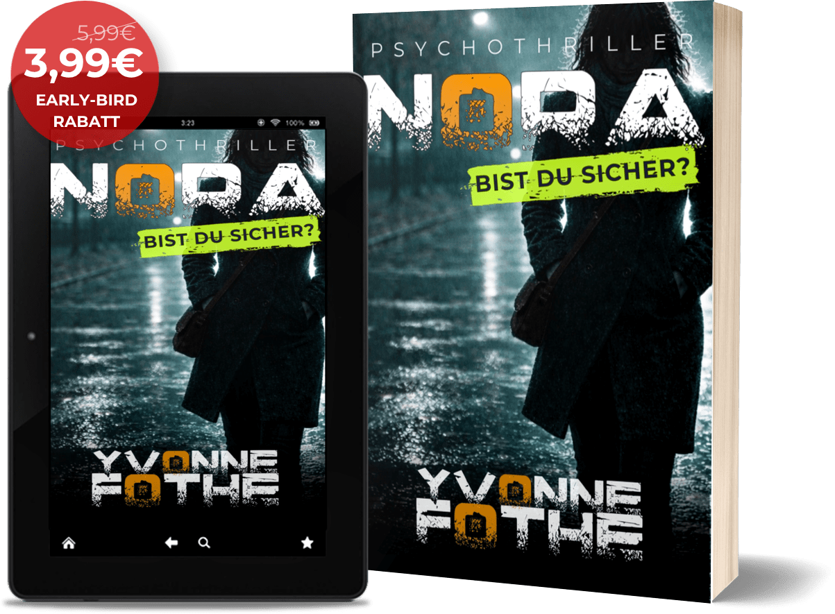 Nora - Bist du sicher? Yvonne Fothe Psychothriller Mindturner